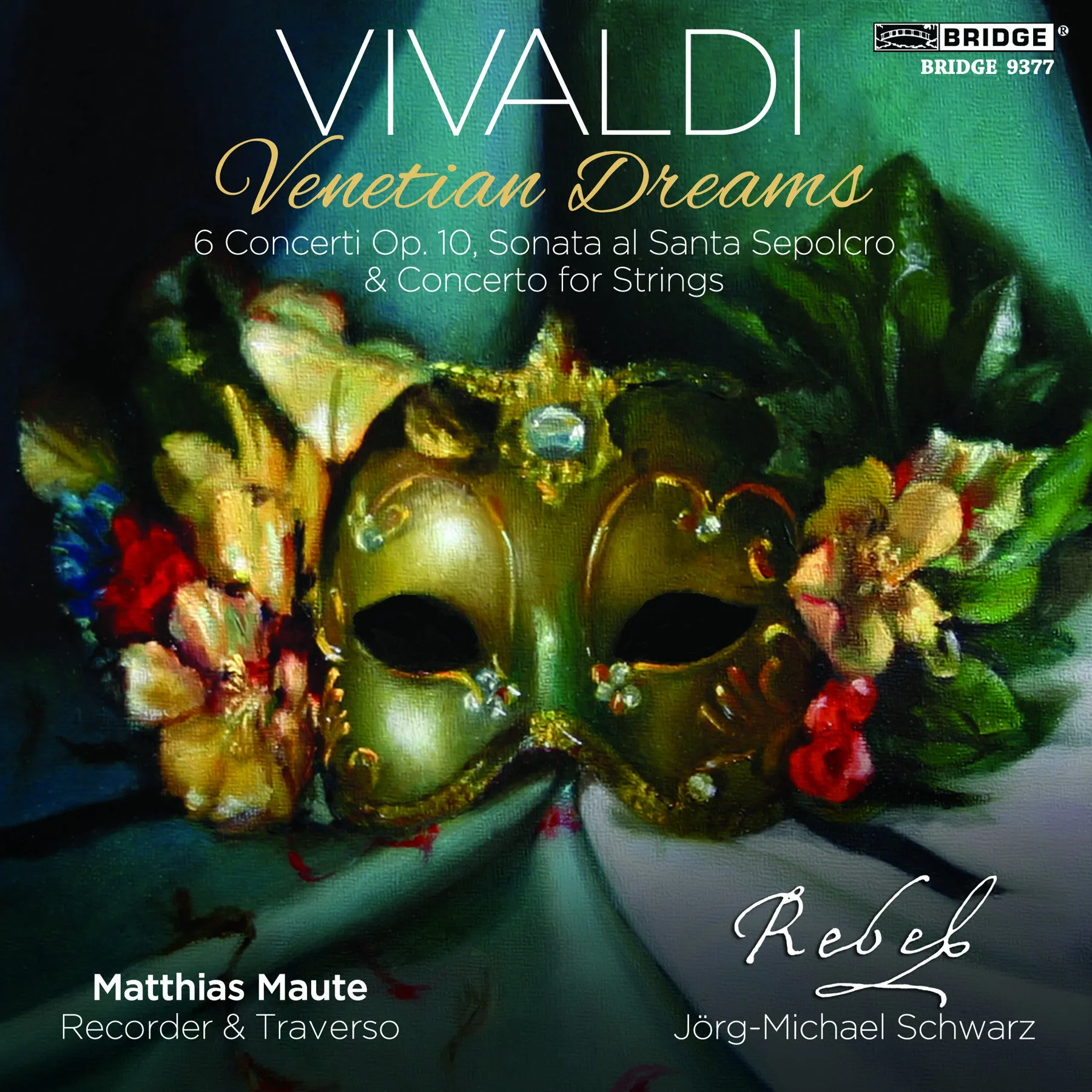 Antonio Vivaldi: Venetian Dreams <BR> BRIDGE 9377