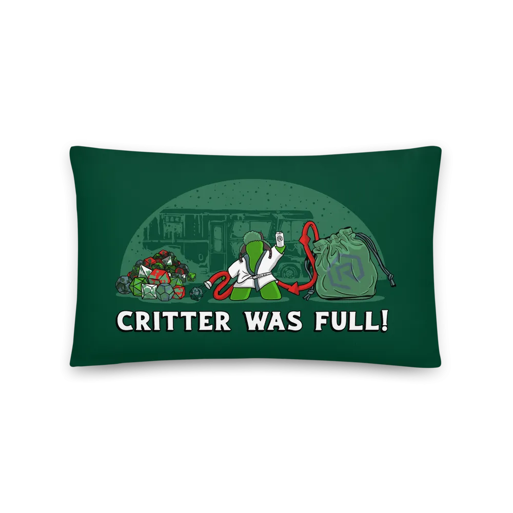 Critter Was Full Pillow