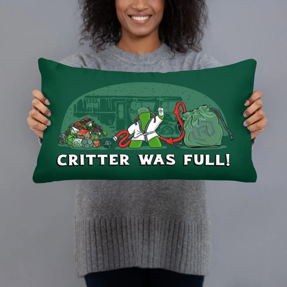 Critter Was Full Pillow