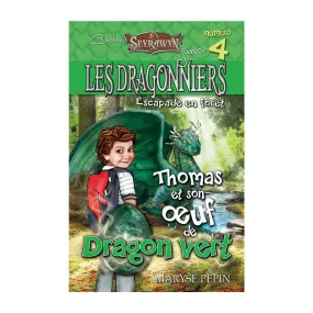 Dragonniers 4 : Thomas et son oeuf de Dragon vert