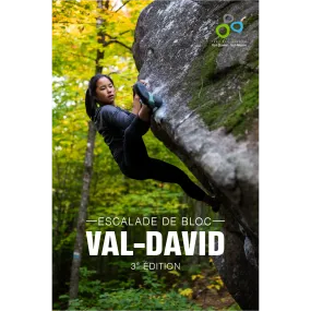 Escalade de Bloc : Val-David 3e Édition