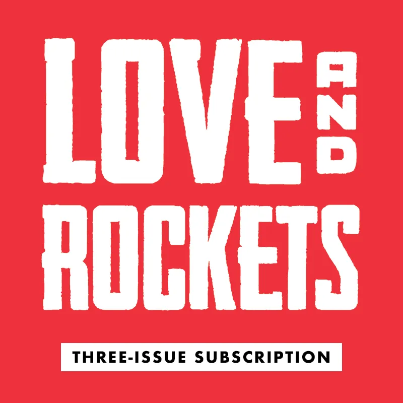 Love and Rockets Subscription