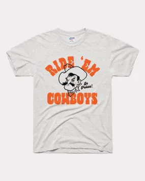 Ride 'Em Oklahoma State Cowboys Ash T-Shirt