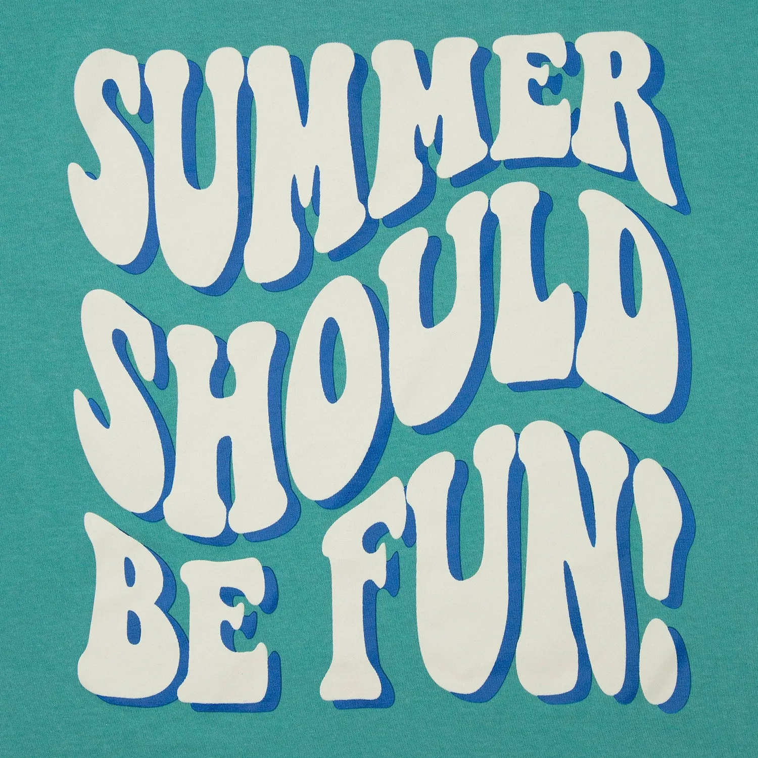 Summer Should Be Fun T-Shirt - Sea Foam Green