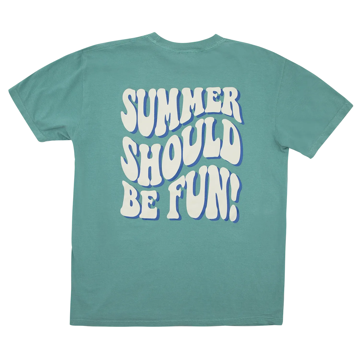 Summer Should Be Fun T-Shirt - Sea Foam Green