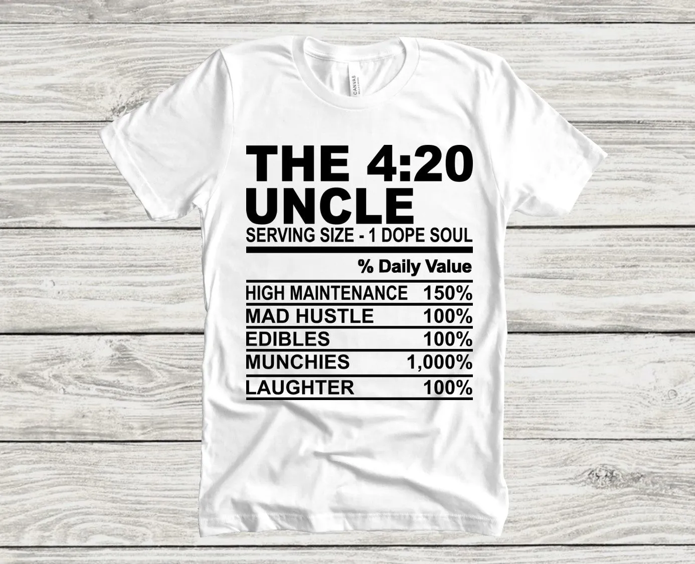 The 4:20 Uncle Funny Nutrition Facts Cannabis Smoker Weed T-shirt