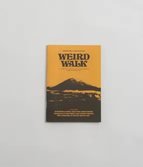 Weird Walk Zine - Issue Three